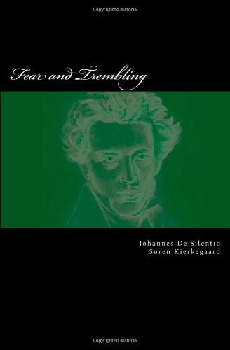 Fear and Trembling