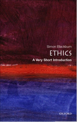 Ethics: A Very Short Introduction
