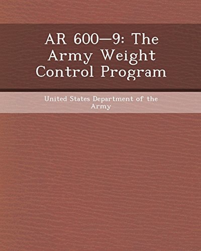 AR 600-9: The Army Weight Control Program