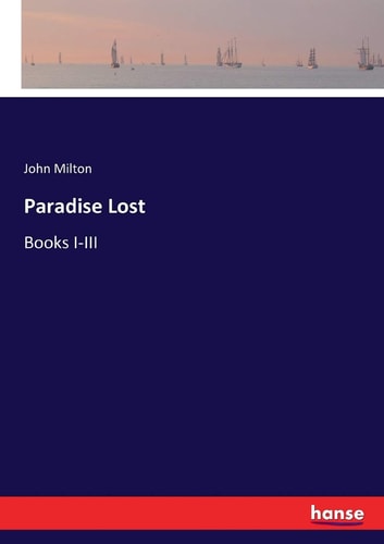 Paradise Lost: Books I-III