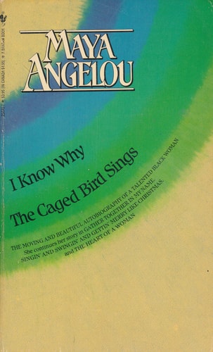 I Know Why the Caged Bird Sings