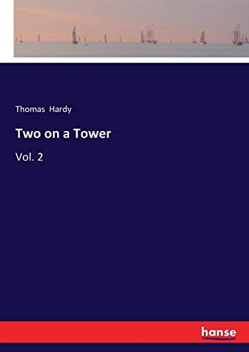 Two on a Tower: Vol. 2
