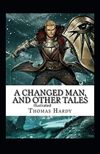 A Changed Man and Other Tales illustrated