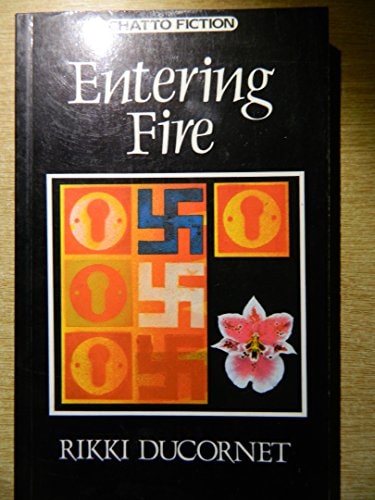 Entering fire