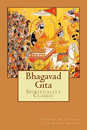 The Bhagavad Gita: Song of the Lord