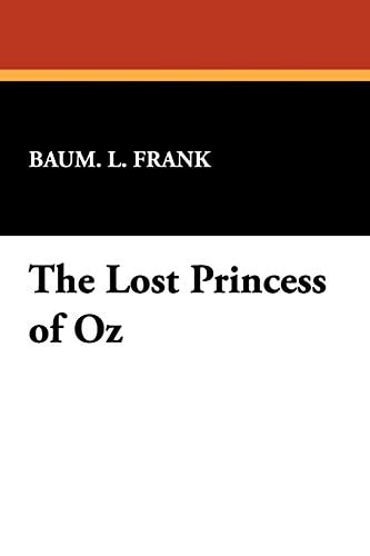 The Lost Princess of Oz
