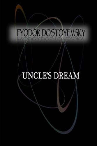 Uncle`s Dream