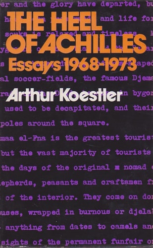 The heel of Achilles;: Essays 1968-1973