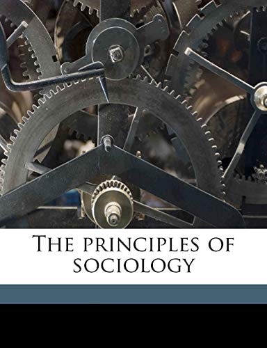 The principles of sociology