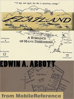 Flatland : A Romance Of Many Dimensions