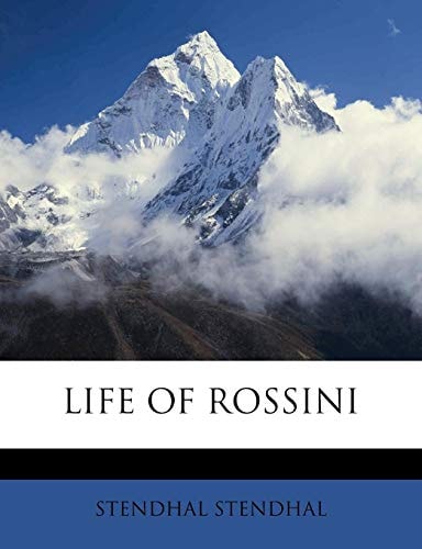 LIFE OF ROSSINI