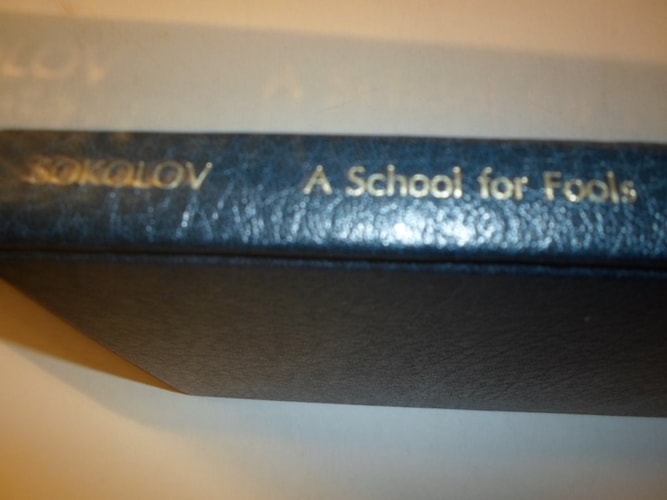 A School for Fools