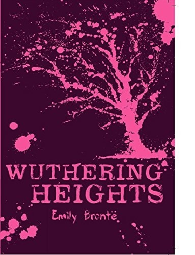 Scholastic Classics: Wuthering Heights [Paperback] [Jan 01, 2015] EMILY BRONTE