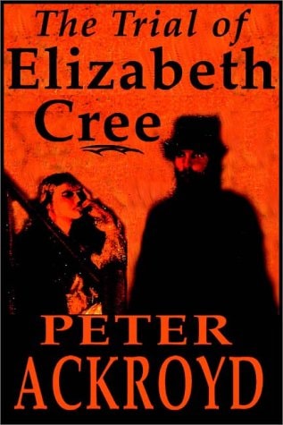 The Trial Of Elizabeth Cree