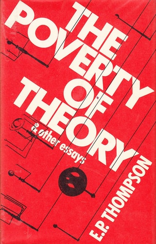The poverty of theory and other essays