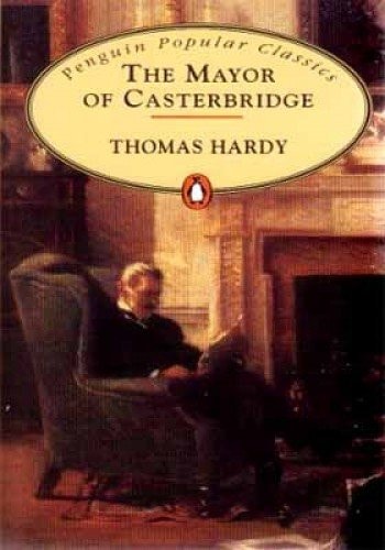 The Mayor of Casterbridge (The Penguin English Library)