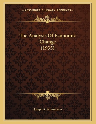 The Analysis Of Economic Change (1935)