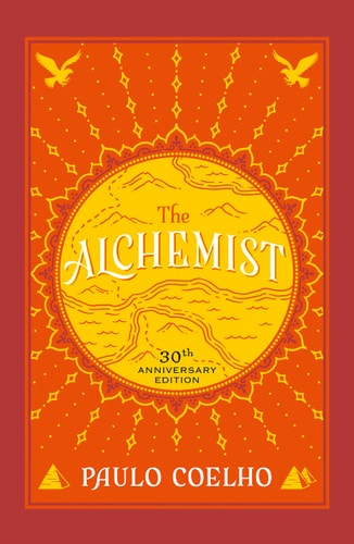 The Alchemist 30th Anniversary Edition by Paulo Coelho