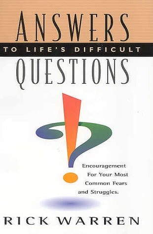 Answers to Life`s Difficult Questions
