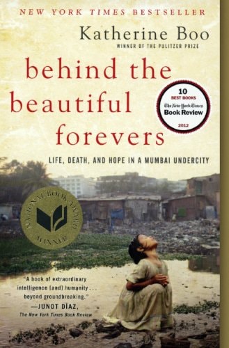 Behind The Beautiful Forevers (Turtleback School & Library Binding Edition)