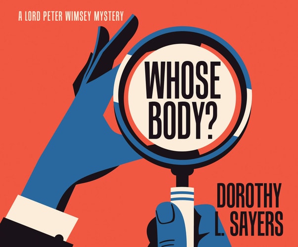 Whose Body? (Lord Peter Wimsey, 1)