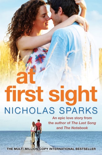 At First Sight [Paperback] [Jan 01, 2006] Nicholas Sparks