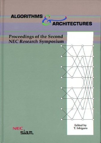 Algorithms & Architectures: Proceedings of the Second NEC Research Symposium