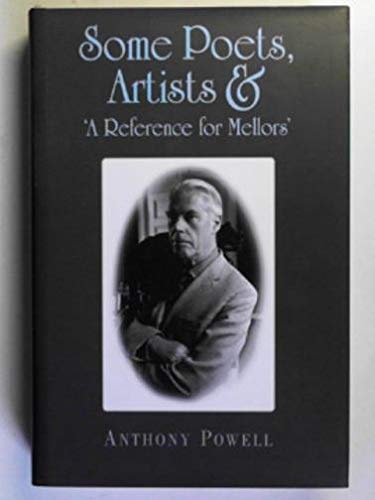 Some Poets, Artists and `a Reference for Mellors`