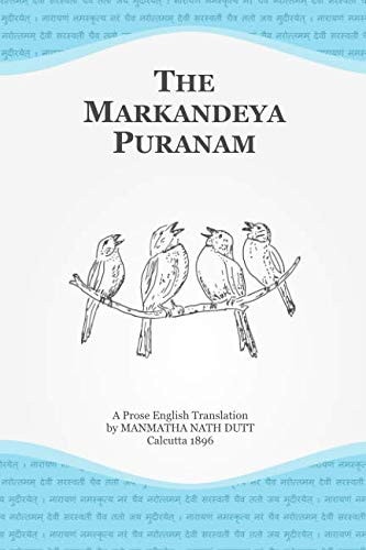 The Markandeya Puranam