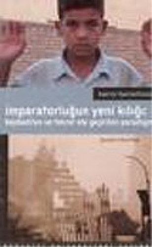 Imparatorlugun Yeni Kiligi :Kaybedilen ve Tekrar Ele Gecirilen Paradigma