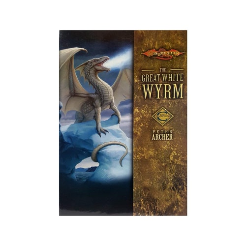 The Great White Wyrm (Dragonlance: Champions, Vol. 3)