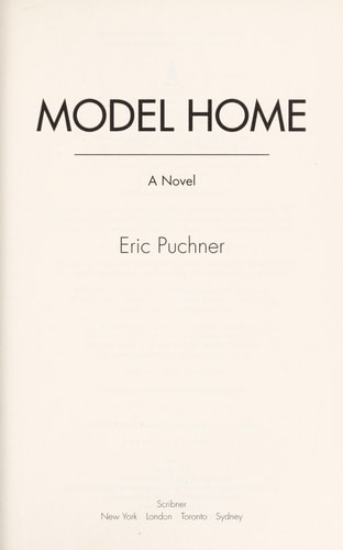 Model Home: A Novel