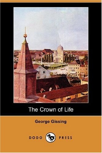 The Crown of Life (Dodo Press)