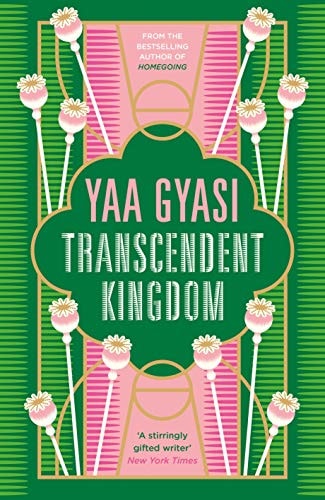 Transcendent Kingdom: Shortlisted for the Women’s Prize for Fiction 2021