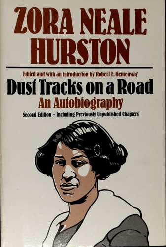Dust Tracks on a Road: An Autobiography