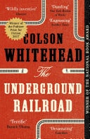 The Underground Railroad 10th Anniversary Edition