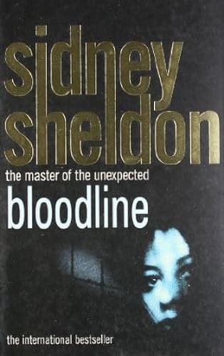 Bloodline [Paperback] [Jan 01, 2005] SIDNEY SHELDON