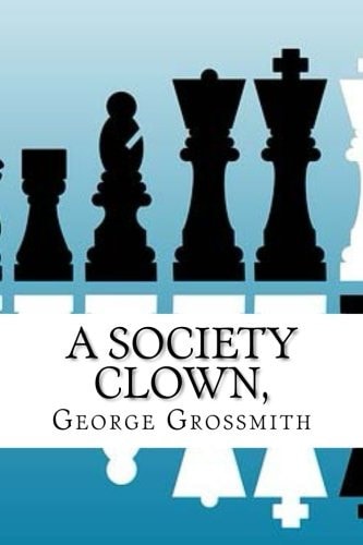 A Society Clown,
