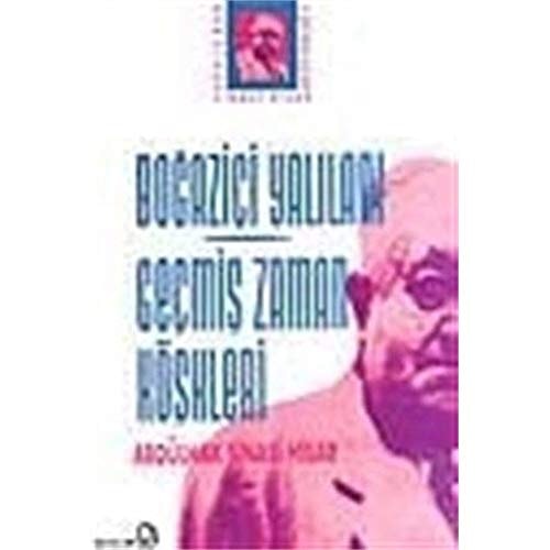 Boğaziçi yalıları Geçmiş zaman köşkleri
