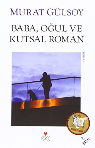 Baba, Ogul ve Kutsal Roman