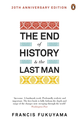 End Of History & The Last Man