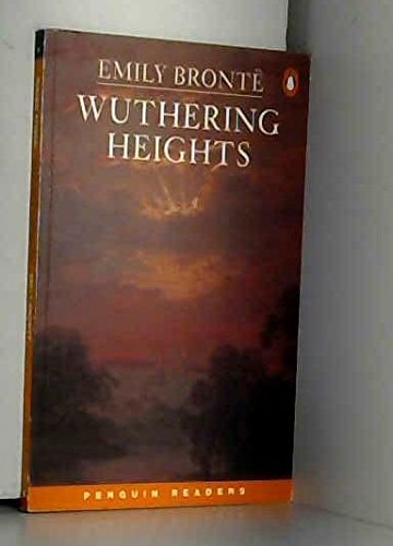 Wuthering Heights (Penguin Readers Level 6)