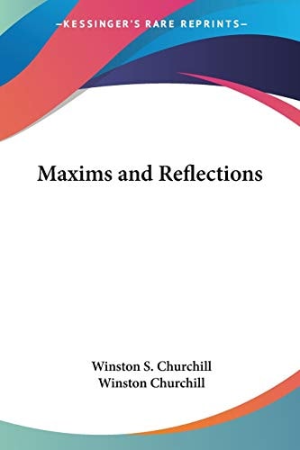 Maxims and Reflections