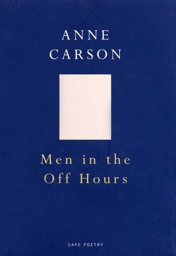 Men In The Off Hours (Cape Poetry)