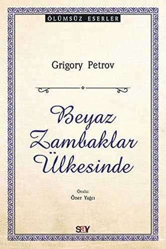 Beyaz Zambaklar Ülkesinde