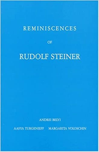Reminiscences of Rudolf Steiner (Adonis Press)