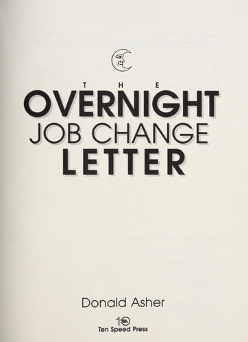 The Overnight Job Change Letters
