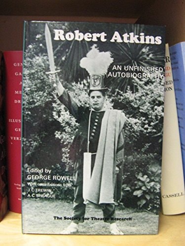 Robert Atkins: An unfinished autobiography