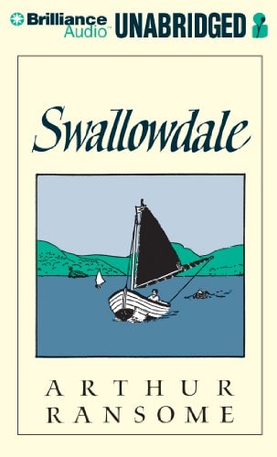 Swallowdale (Swallows and Amazons Series)