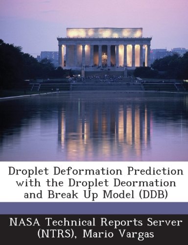 Droplet Deformation Prediction with the Droplet Deormation and Break Up Model (Ddb)